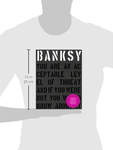 Banksy. You are an Acceptable Level of Threat and If You Were Not You Would Know About it - Mindzai
- 7